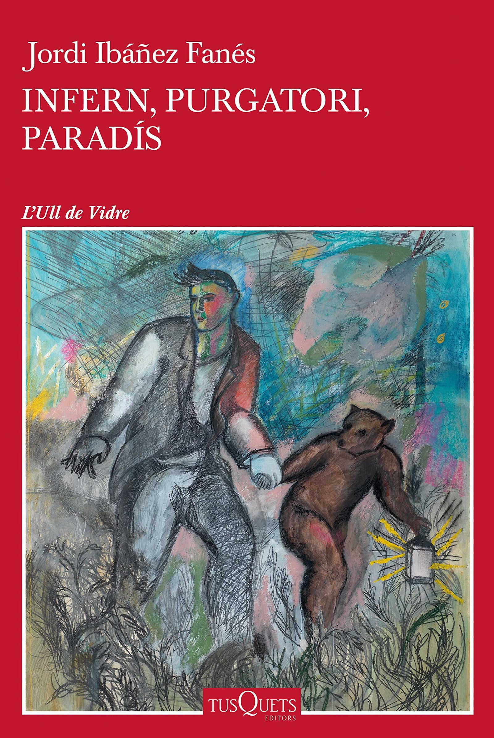 Infern, Purgatori, Paradís (Ull de Vidre)