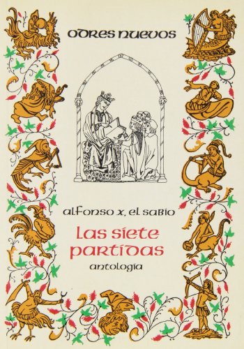 Las Siete Partidas (Antología) . (ODRES NUEVOS)