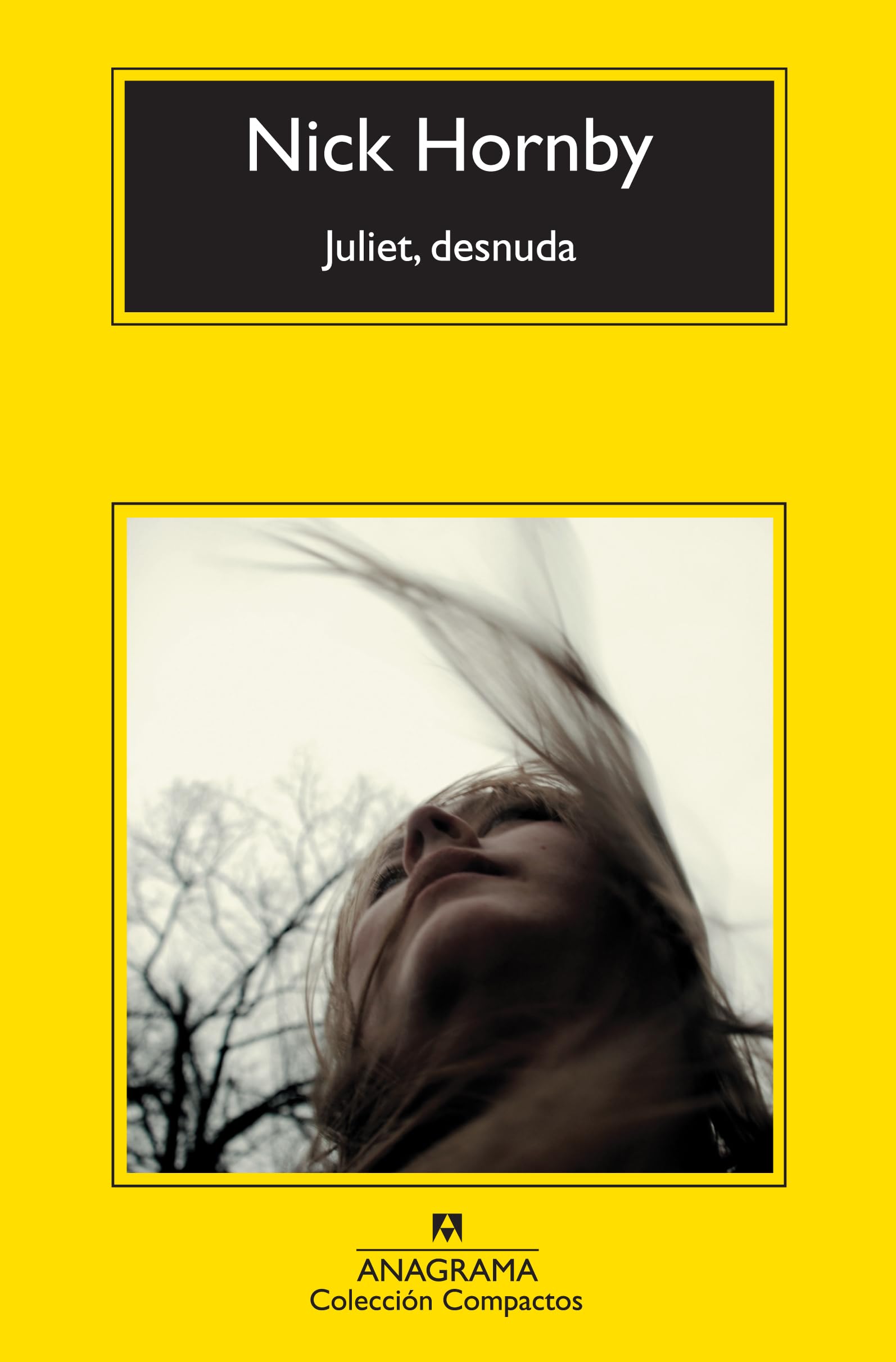 Juliet, desnuda: 610 (Compactos)