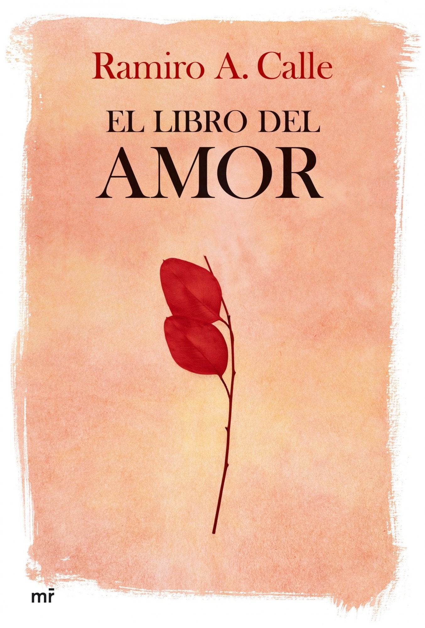 El libro del amor: 1 (MR Prácticos)