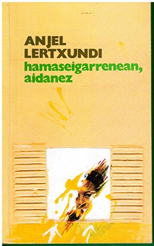 Hamaseigarrenean,Aidanez (Euskal Literatura)