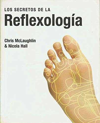 secretos de la reflexologia, los.