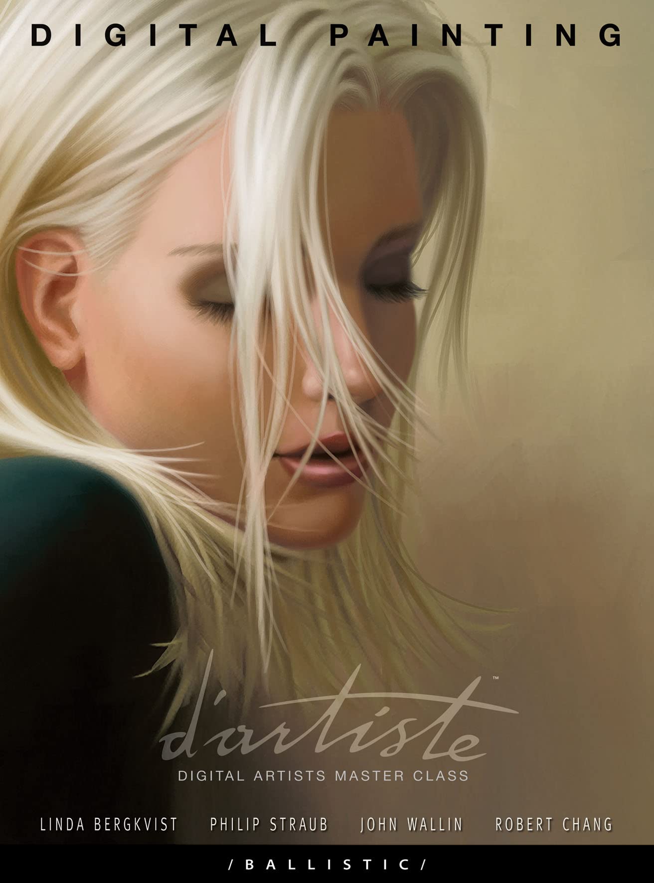 D'Artiste Digital Painting: Digital Artists Master Class