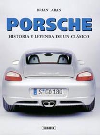 Porsche.Historia Y Leyenda De Un Clasico (SIN COLECCION)