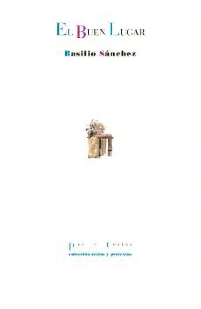 El buen lugar (Textos y Pretextos)