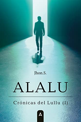 Alalu: Crónicas del Lullu (I)