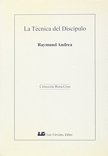 La técnica del Discípulo