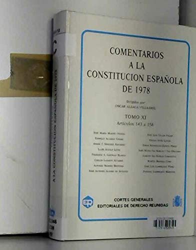 Comentarios a la constitucion española de 1978; t.XI