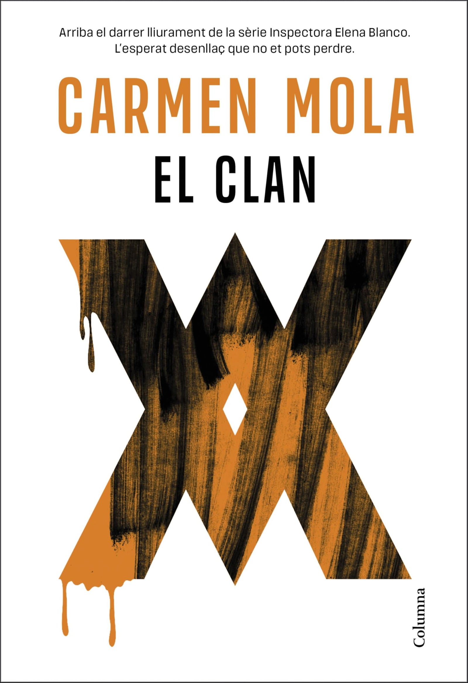 El Clan (Inspectora Elena Blanco 5) (Clàssica) Catalán