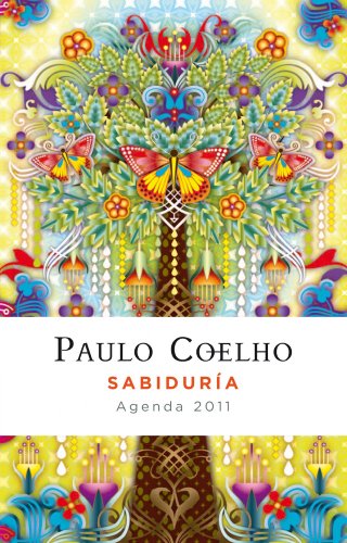 Sabiduría (Agenda 2011) (Productos Papelería Paulo Coelho)