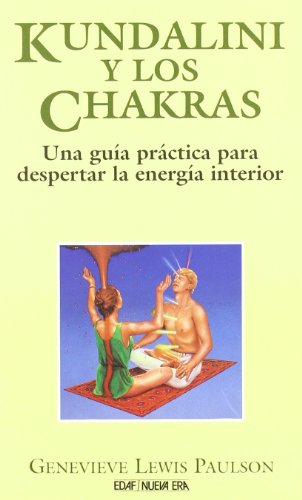 Kundalini Y Los Chakras (Nueva Era)