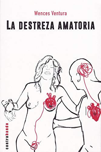 La destreza amatoria: 22 (Narrativa)