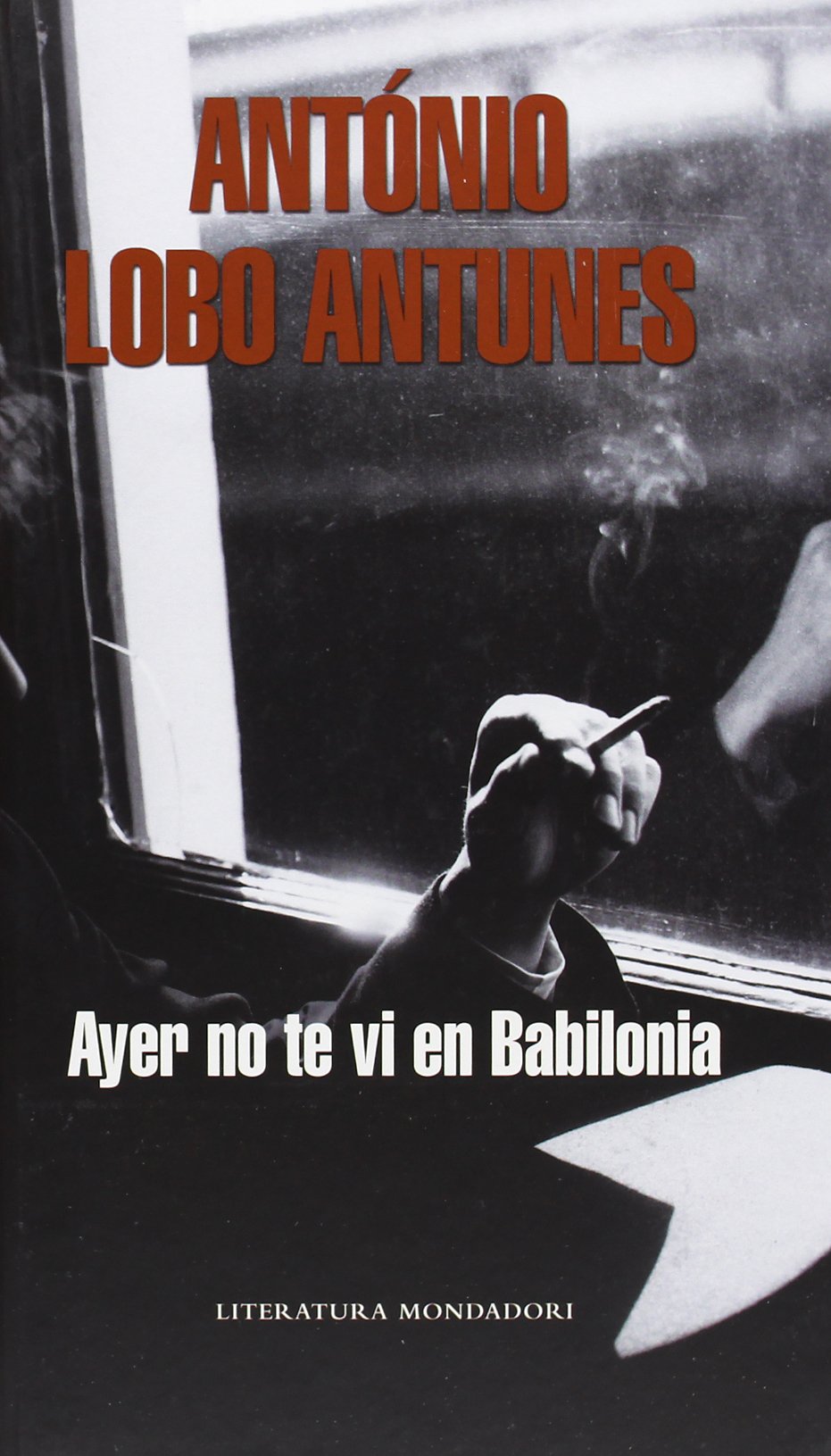 Ayer no te vi en Babilonia (Random House)