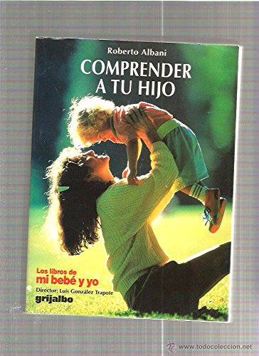 Comprender a tu hijo