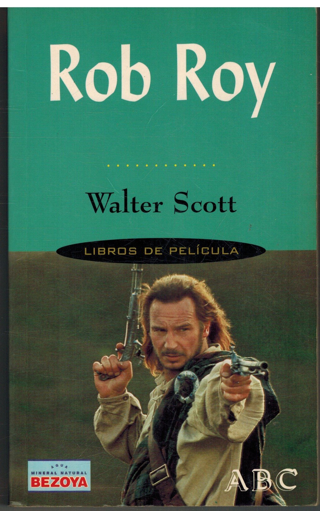 Rob roy