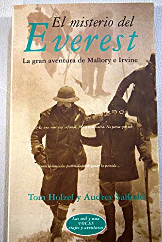El secreto de la montaña (la aventura de mallory e irvine hacia el everest)
