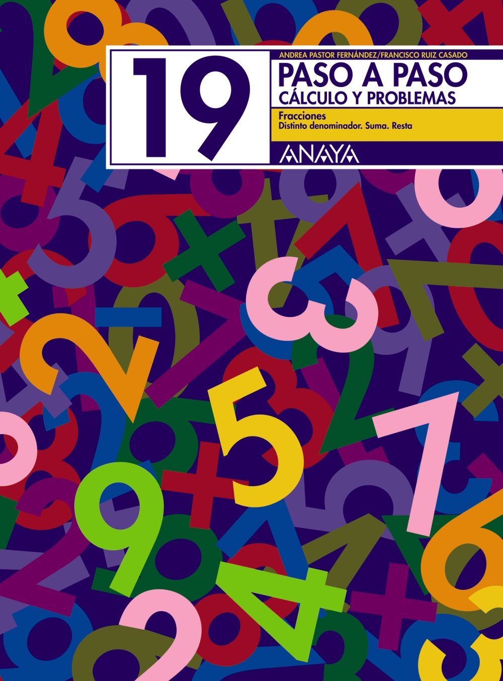 19. Fracciones. Distinto denominador (Cuadernos calculo)