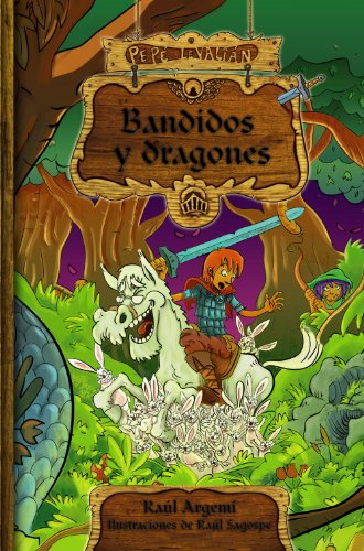 Pepé Levalián: Bandidos y dragones: Pepé Levalián, II (Literatura Infantil (6-11 Años) - Narrativa Infantil)
