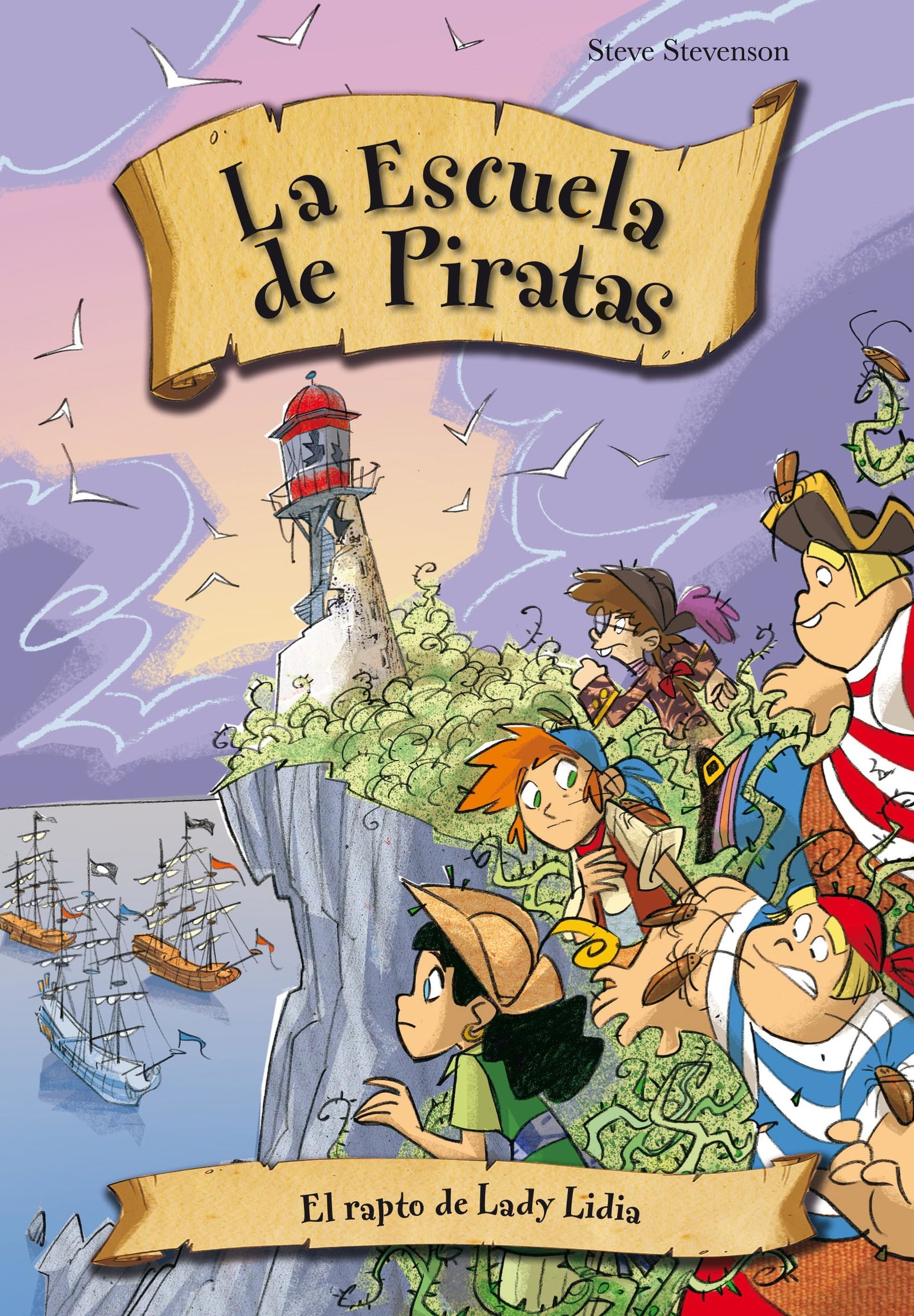 El rapto de Lady Lidia. (La escuela de piratas)