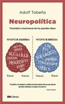 Neuropolítica (SIN COLECCION)
