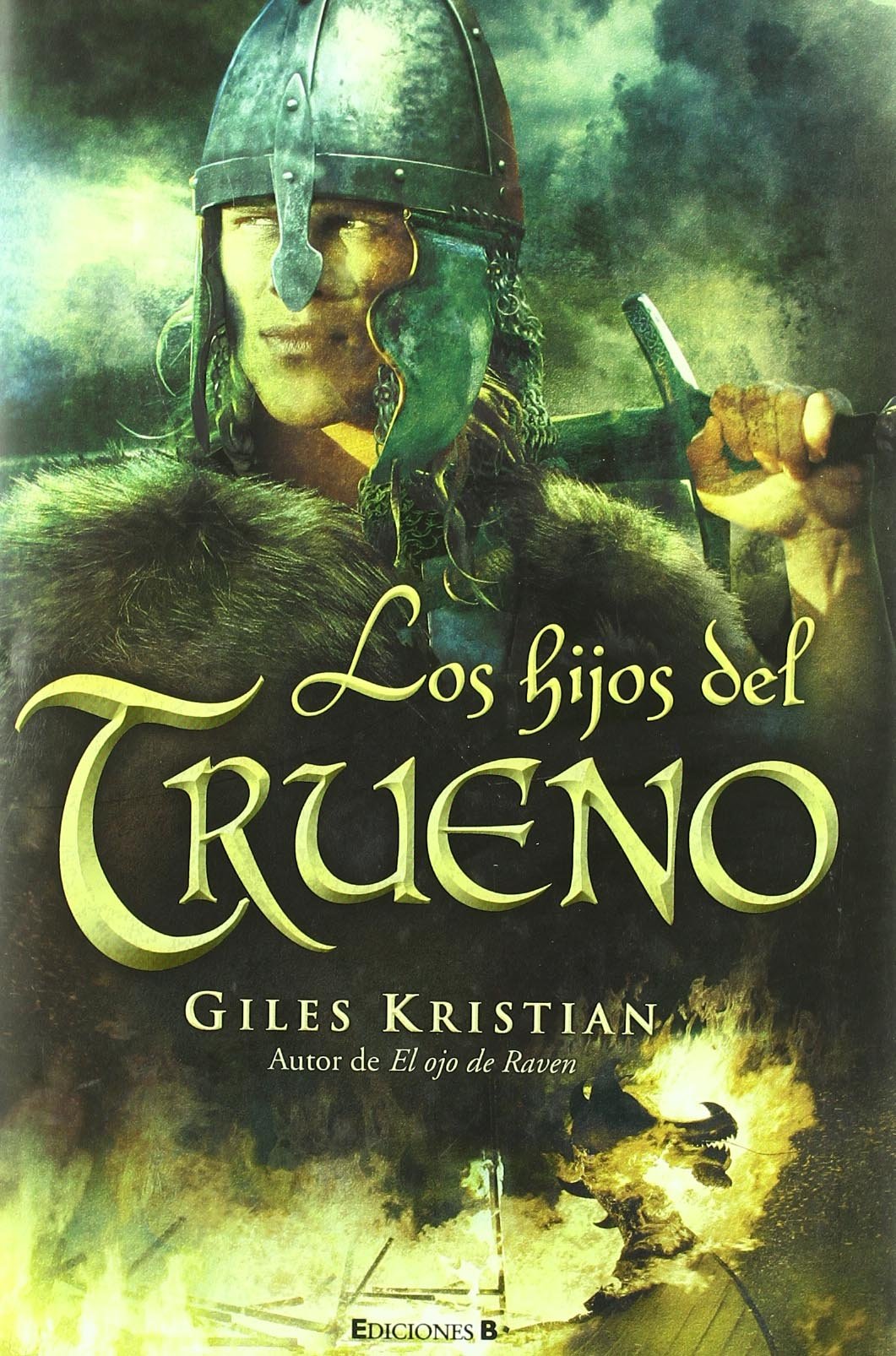 LOS HIJOS DEL TRUENO: SERIE: RAVEN (Histórica)