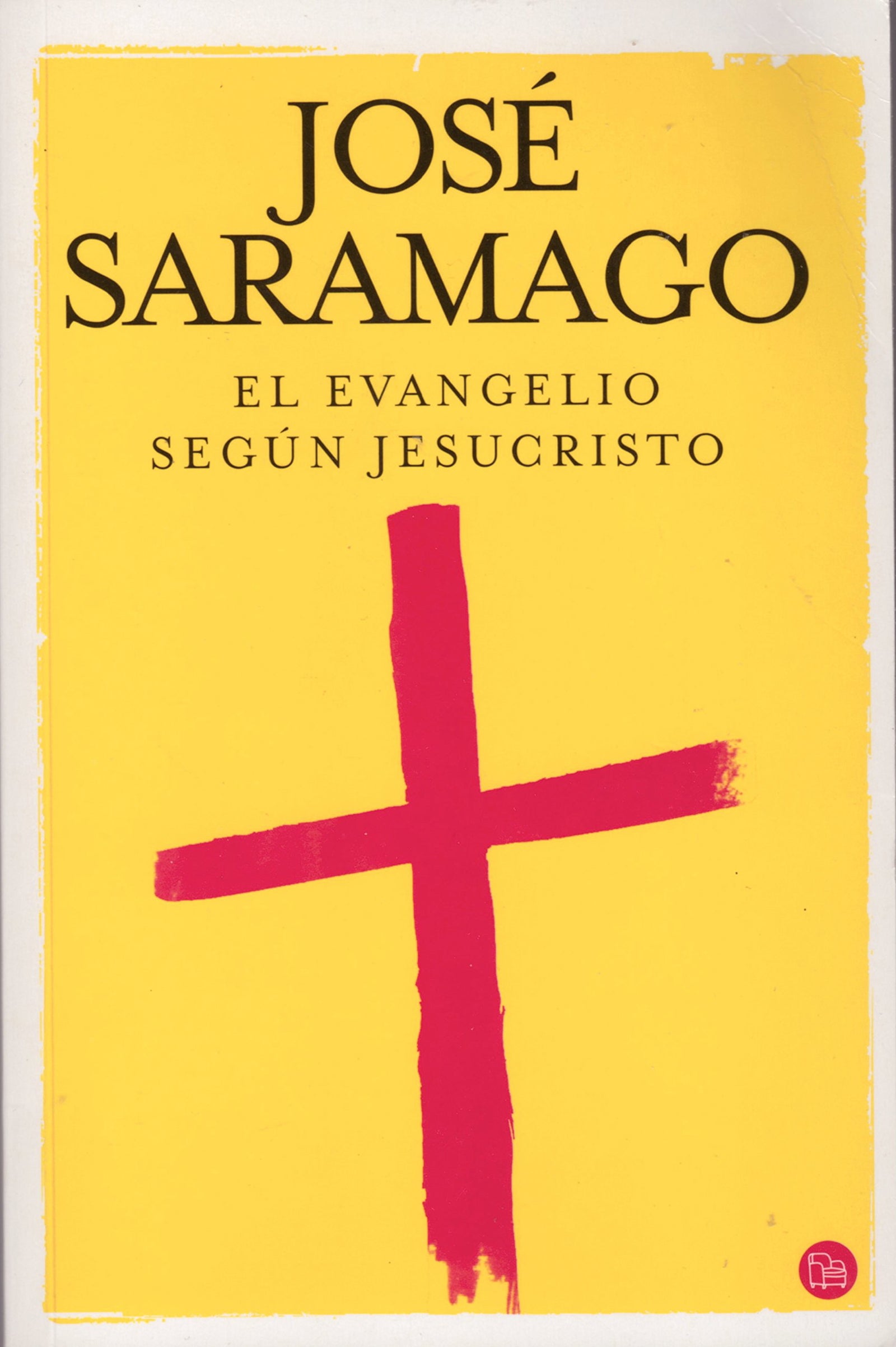 El Evangelio según Jesucristo (FORMATO GRANDE)