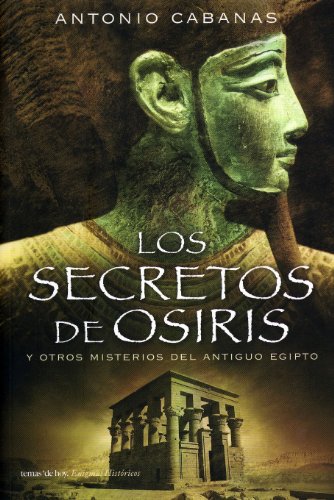 Los secretos de Osiris (Enigmas Históricos)