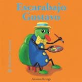 Bichitos Curiosos. Escarabajo Gustavo: Volume 1: 9