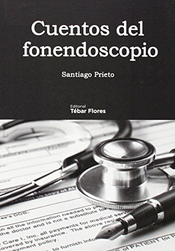 Cuentos del fonendoscopio (SIN COLECCION)