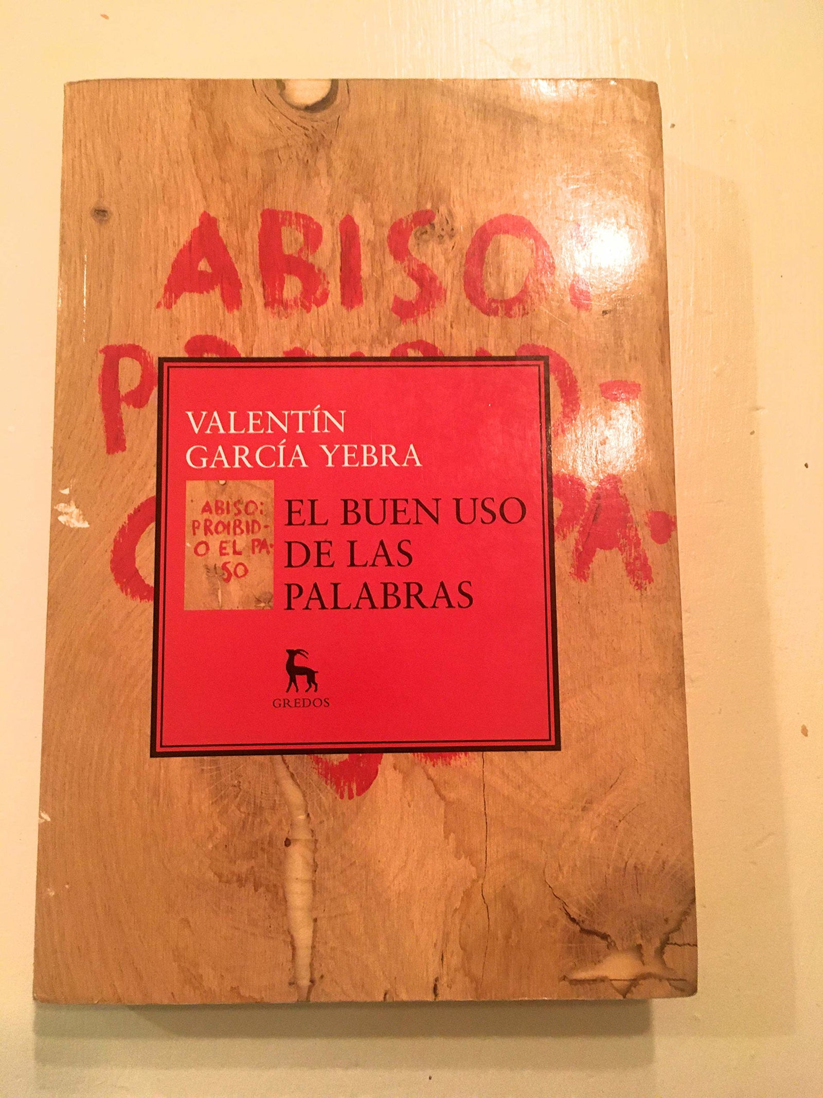 El buen uso de las palabras: 015 (VARIOS GREDOS)