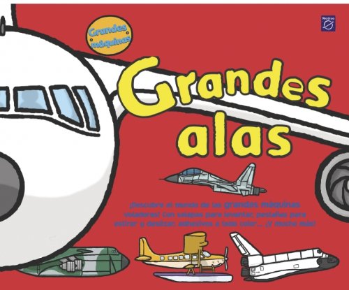 Grandes alas (GRANDES MAQUINAS)