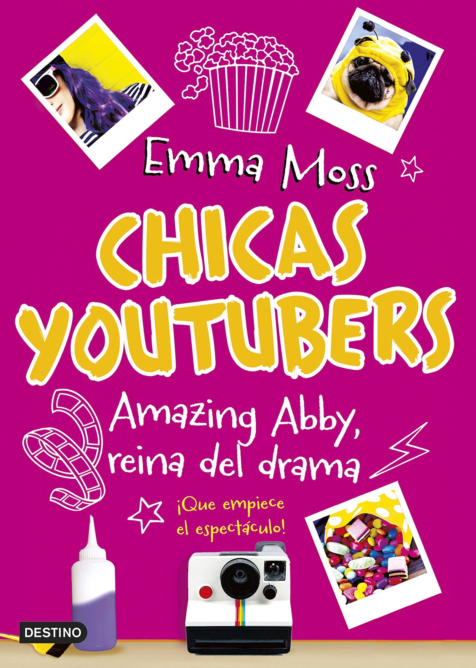 Chicas youtubers. Amazing Abby, reina del drama: Chicas youtubers 2 (La isla del tiempo)