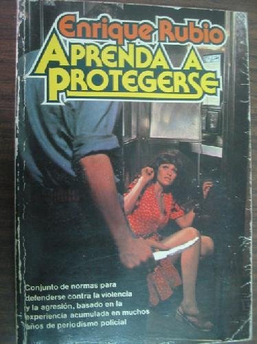 APRENDA A PROTEGERSE