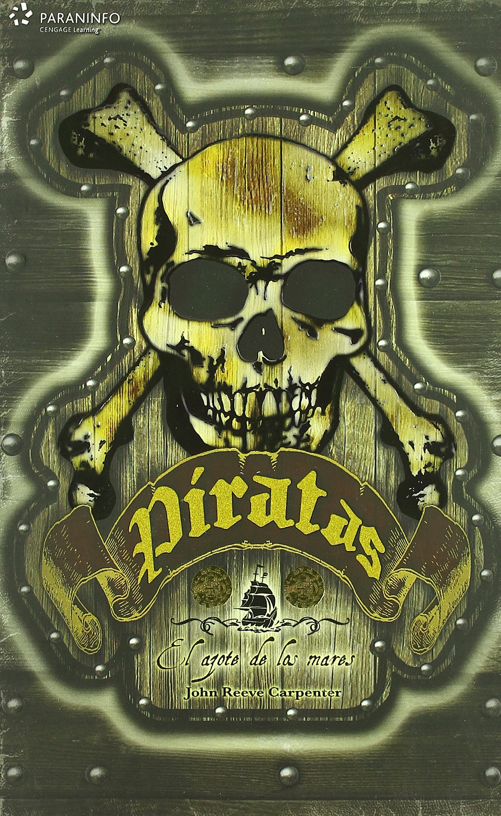 Piratas. El azote de los mares