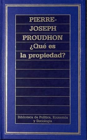 ¿Qué es la Propiedad? (Historia del Pensamiento)