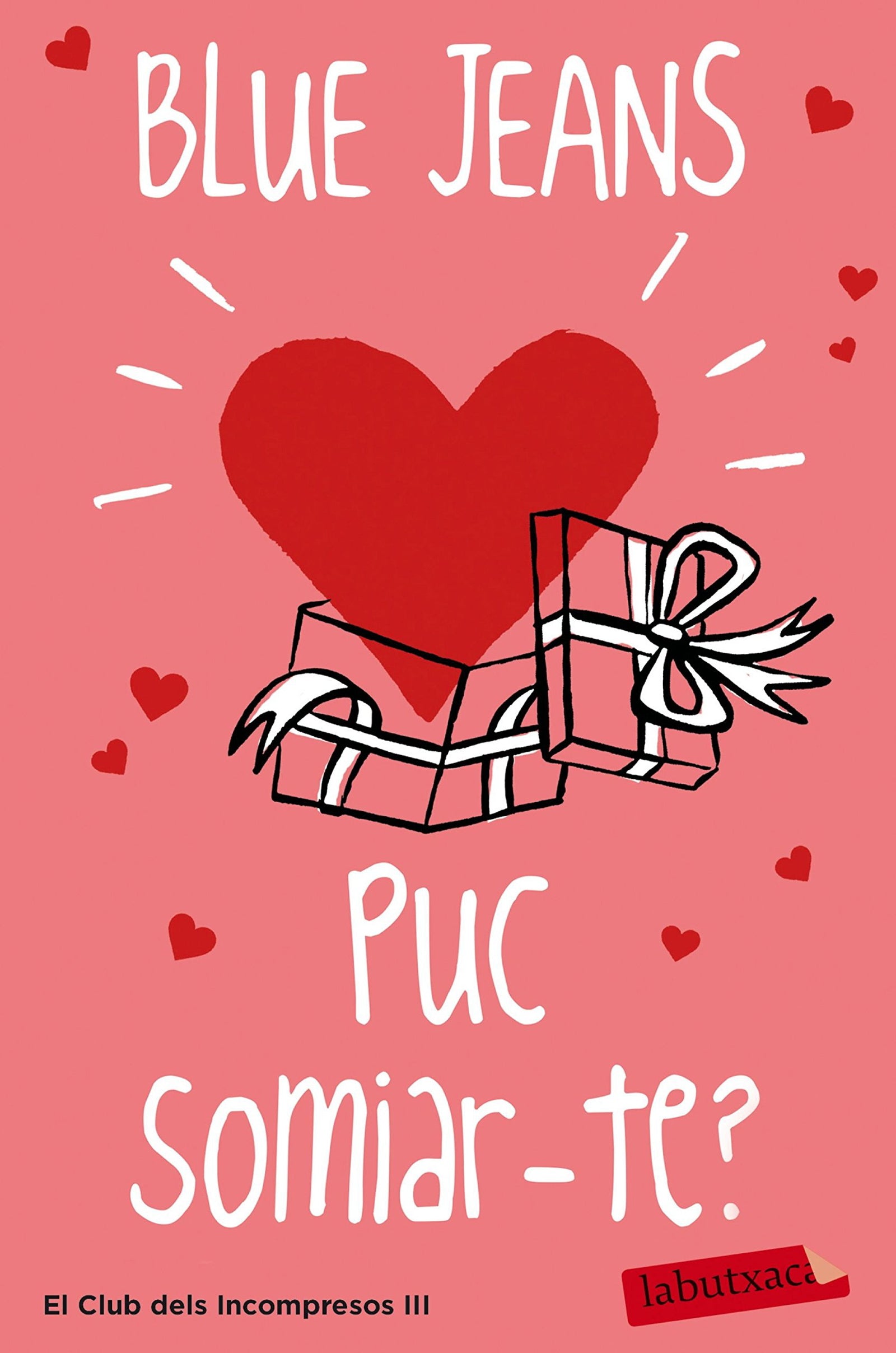 Puc somiar-te? (LABUTXACA)