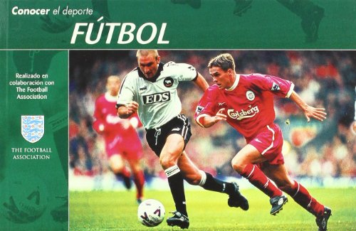 Conocer el Deporte. FÚTBOL
