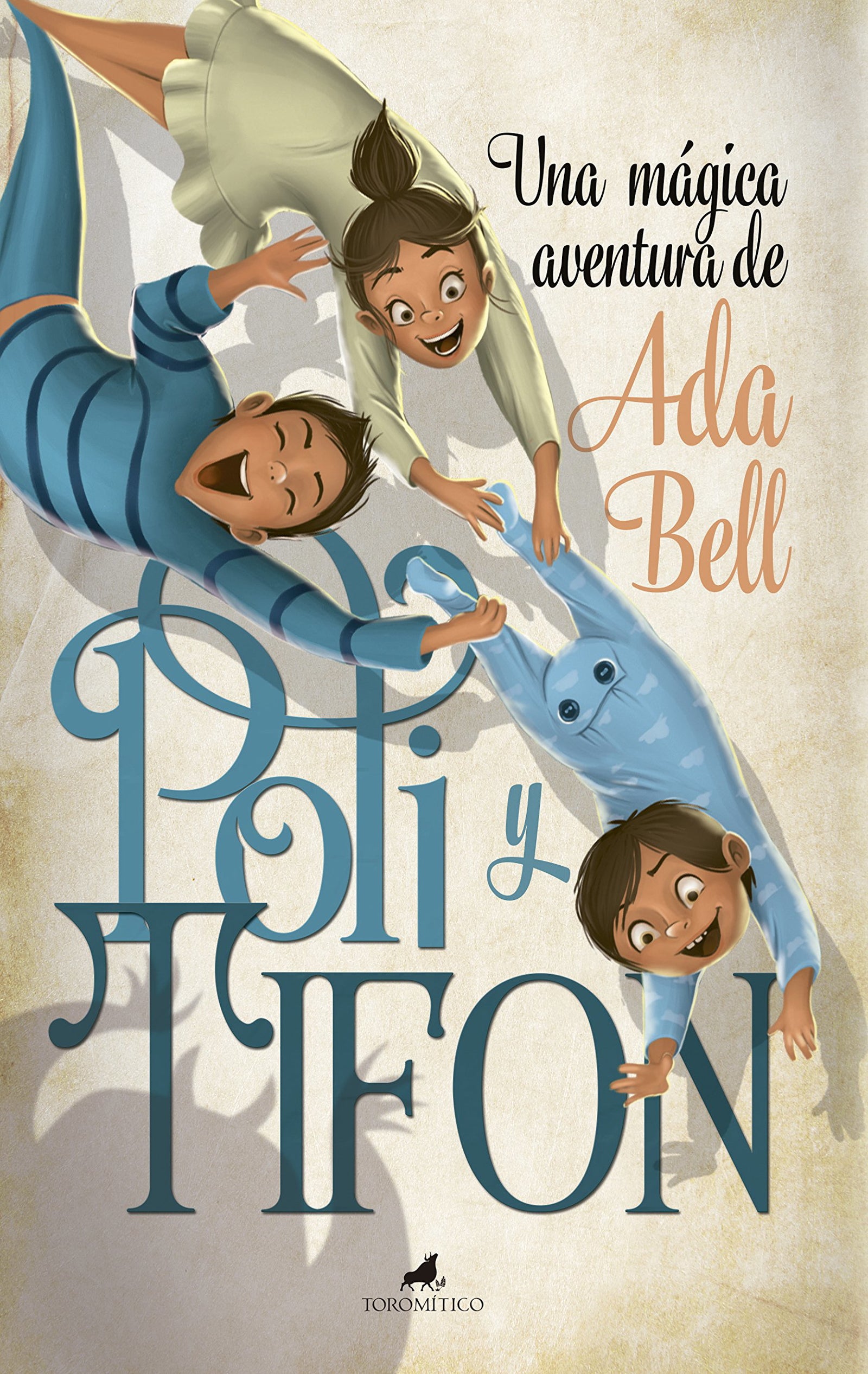 Poli y Tifón: El Plan de Drágora (Literatura infantil)