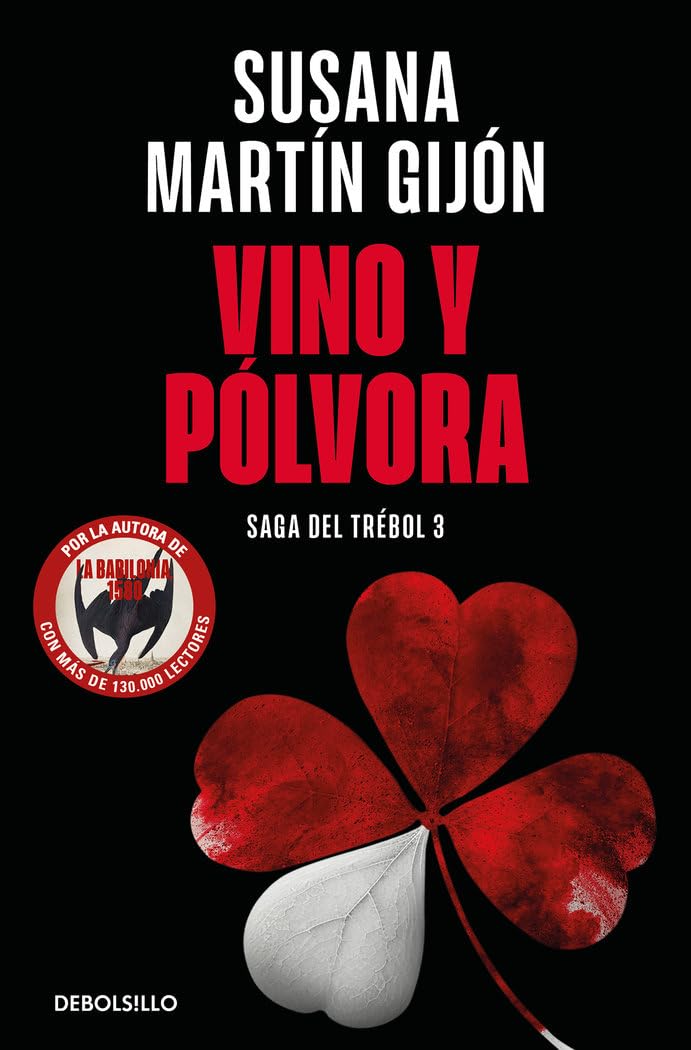 Vino y pólvora (Saga del trébol 3) (Best Seller)