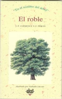 El roble: 2 (En el nombre del árbol)