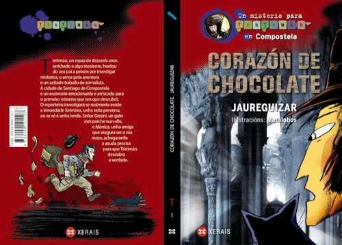 Corazón de chocolate: Un misterio para Tintimán en Compostela (INFANTIL E XUVENIL - SOPA DE LIBROS - Un misterio para Tintimán)