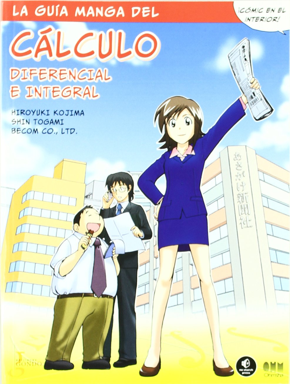 La guía manga de cálculo diferencial e integral (Manga educativo)