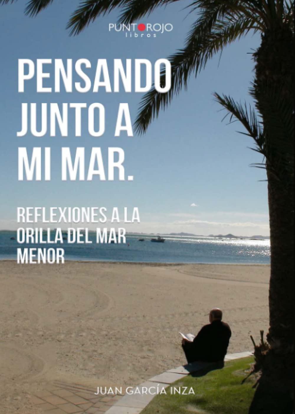 Pensando junto a mi mar