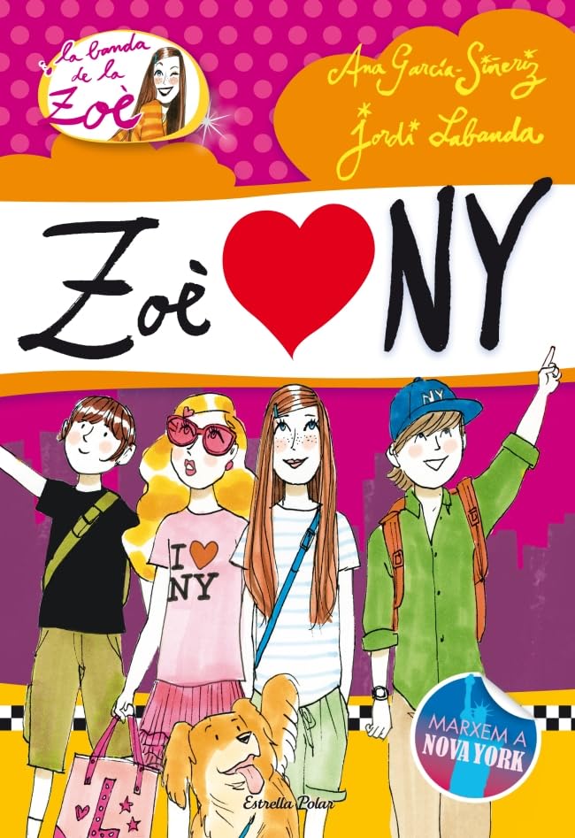 4. La Zoè a Nova York (LA BANDA DE LA ZOÈ. TAPA DURA)