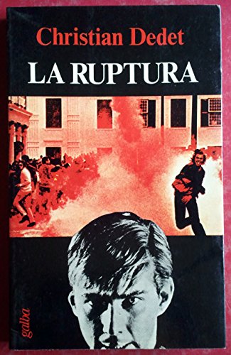 LA RUPTURA