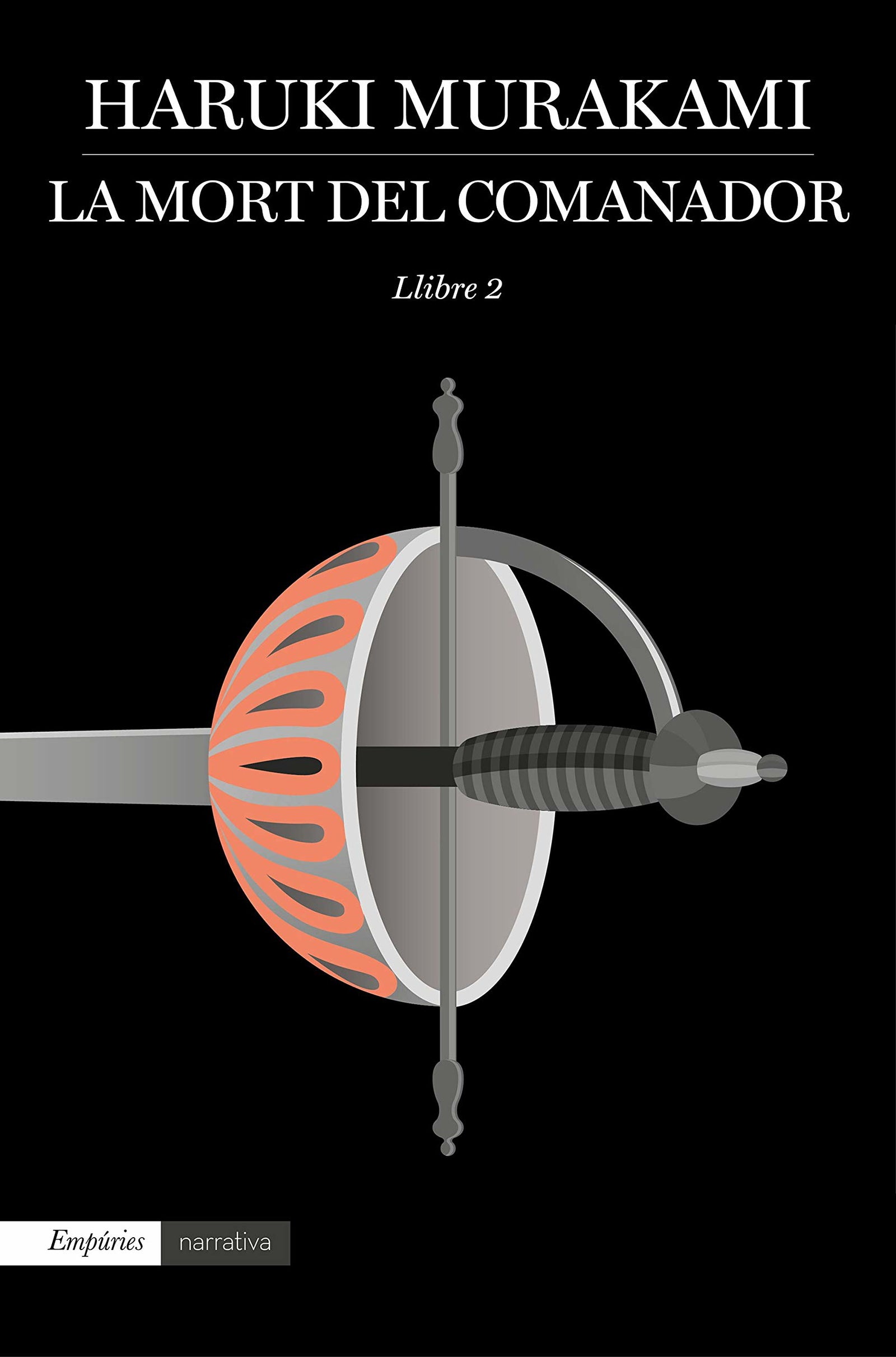 La mort del comanador 2 (EMPURIES NARRATIVA)