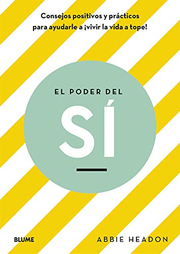 El poder del sí