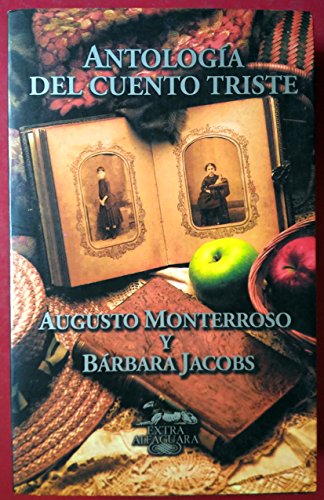 Antología del cuento triste (Hispánica)