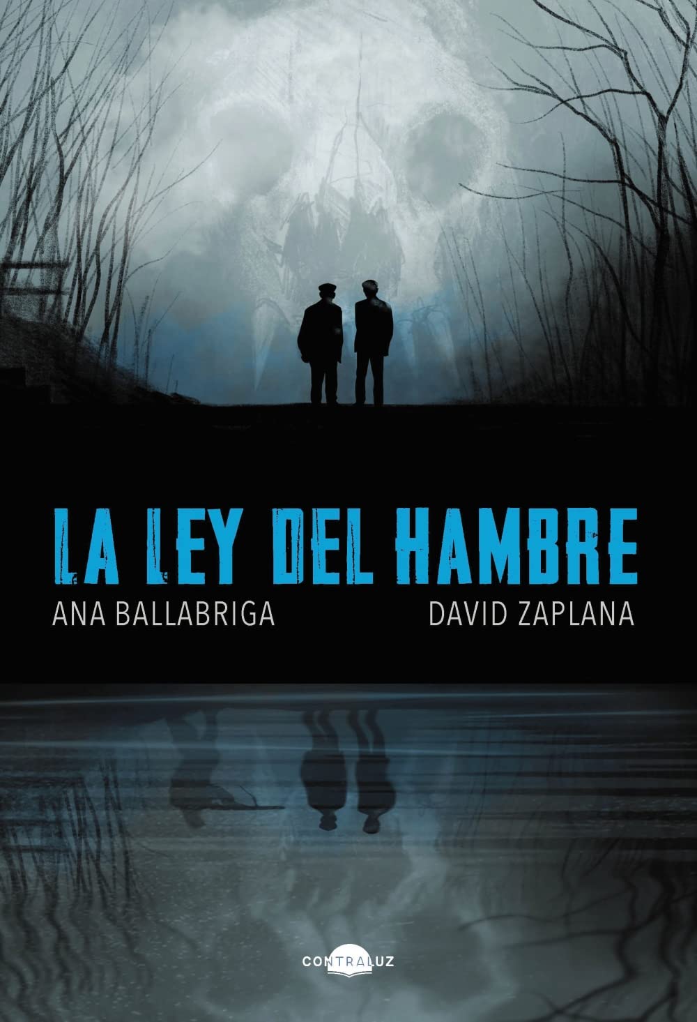 La ley del hambre (Contraluz)