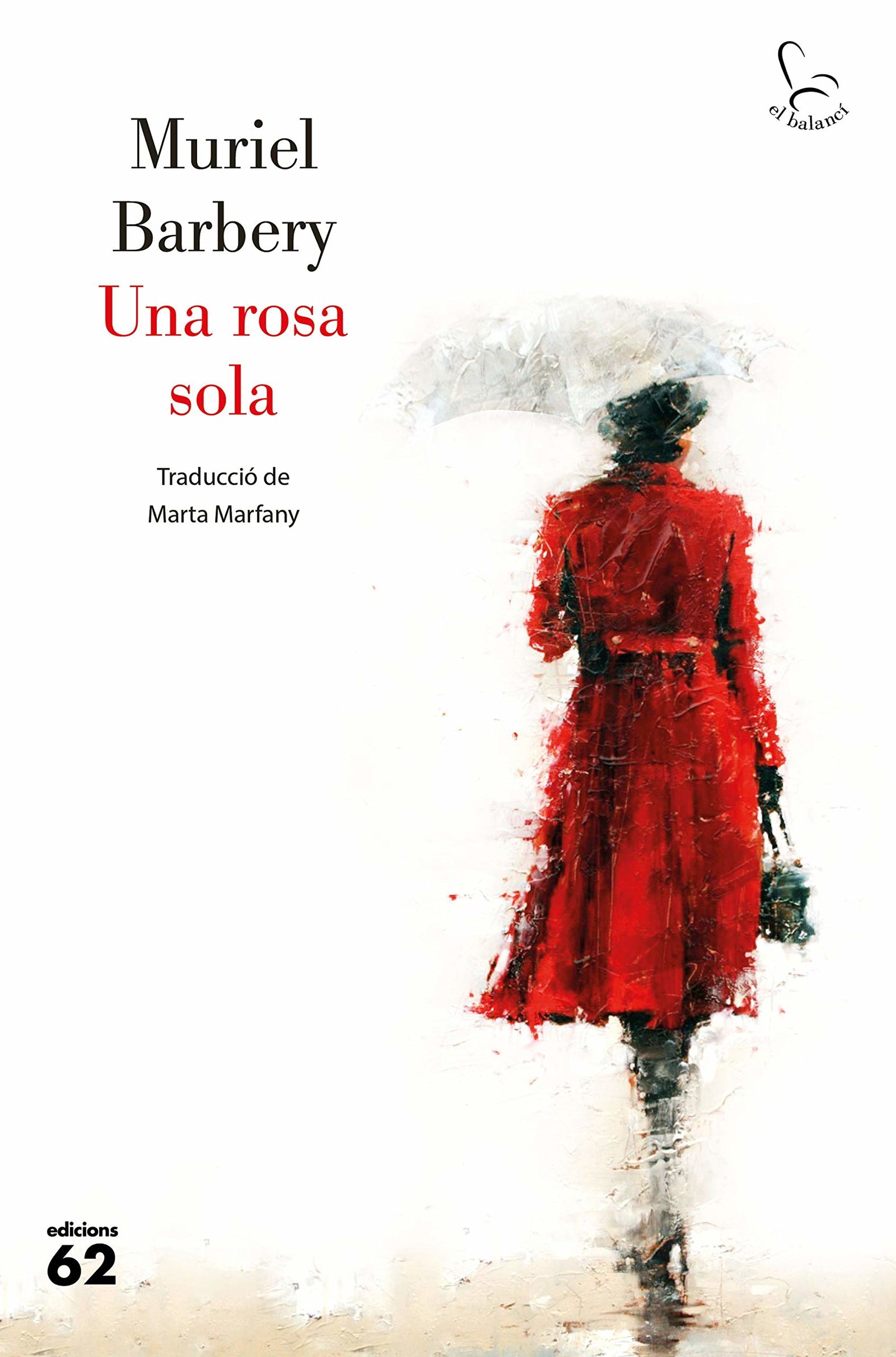 Una rosa sola: 835 (El Balancí)